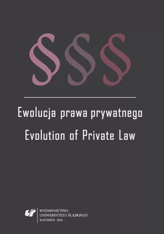 Ewolucja prawa prywatnego. Evolution of Private .. - tantis.pl