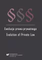 Ewolucja prawa prywatnego. Evolution of Private .. - tantis.pl