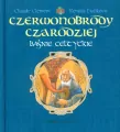 Baśnie celtyckie - Czerwonobrody czarodziej - tantis.pl