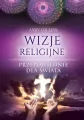 Wizje religijne. Przepowiednie dla świata - tantis.pl