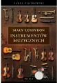 Mały Leksykon instrumentów muzycznych - tantis.pl