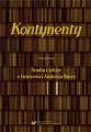 Kontynenty. Studia i szkice o twórczości Andrzeja Buszy. Tom 1 - tantis.pl
