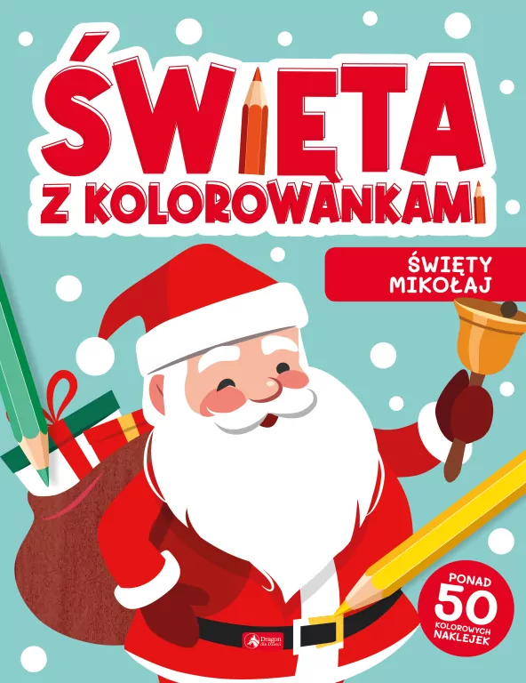Święta z kolorowankami. Święty Mikołaj - tantis.pl