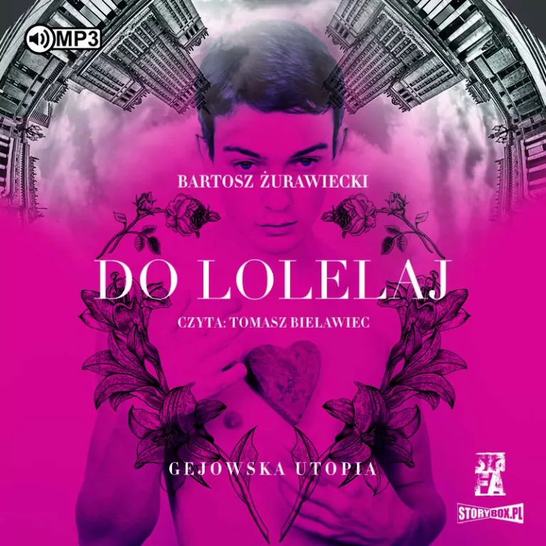 Do Lolelaj. Gejowska utopia. Audiobook - tantis.pl
