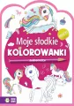Jednorożce. Moje słodkie kolorowanki - tantis.pl