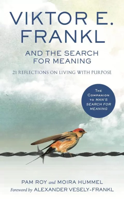 Viktor E. Frankl and the Search for Meaning wer. angielska - tantis.pl