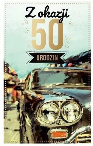 Kartka okolicznościowa. Urodziny 50 - tantis.pl