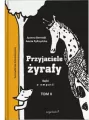 Przyjaciele żyrafy. Bajki o empatii. Tom 2 - tantis.pl