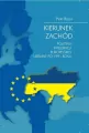Kierunek zachód. Polityka integracji europejskiej Ukrainy po 1991 roku. Societas. Tom 97 - tantis.pl