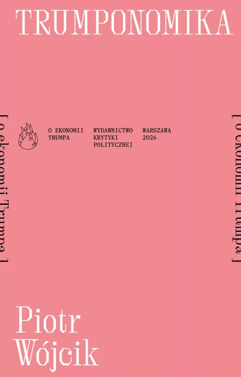 Trumponomika [o ekonomii Donalda Trumpa] - tantis.pl