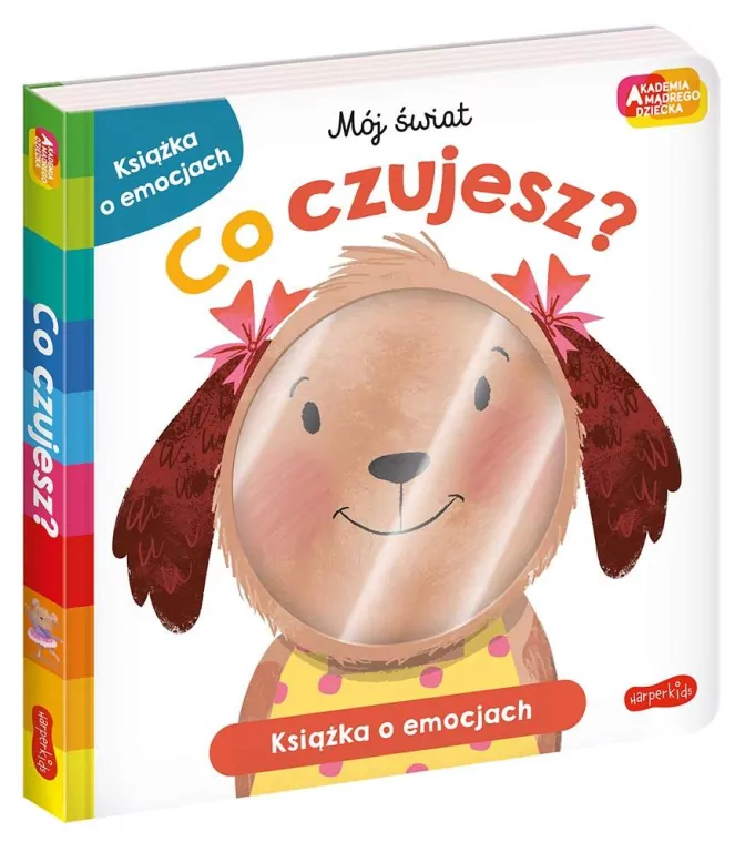 Co czujesz? Akademia mądrego dziecka. Mój świat - tantis.pl