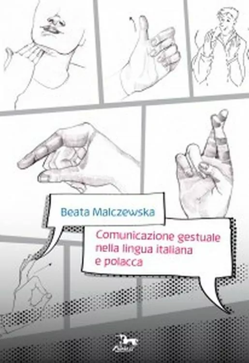 Comunicazione gestuale nella lingua italiana e polacca - tantis.pl
