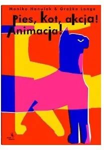 Pies, kot, akcja! Animacja! - tantis.pl