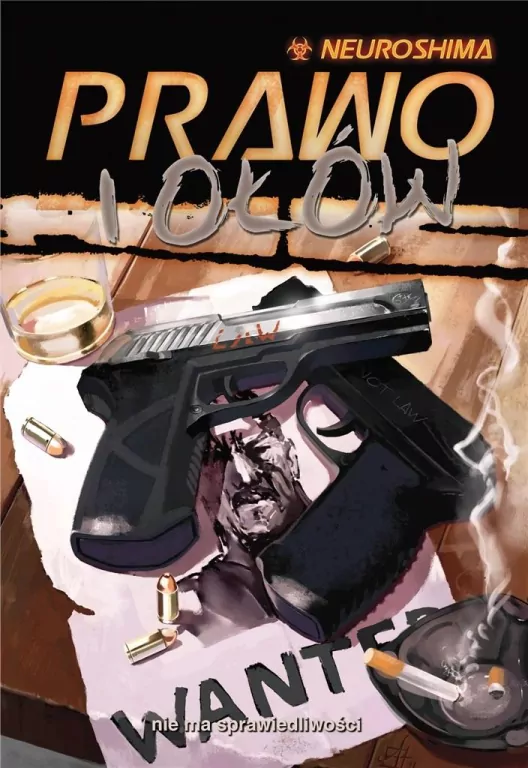 Neuroshima. Prawo i ołów - tantis.pl