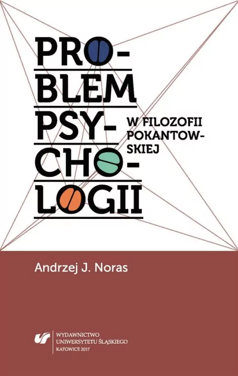 Problem psychologii w filozofii pokantowskiej - tantis.pl