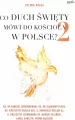 Co Duch Święty mówi do Kościoła w Polsce cz.2 - tantis.pl