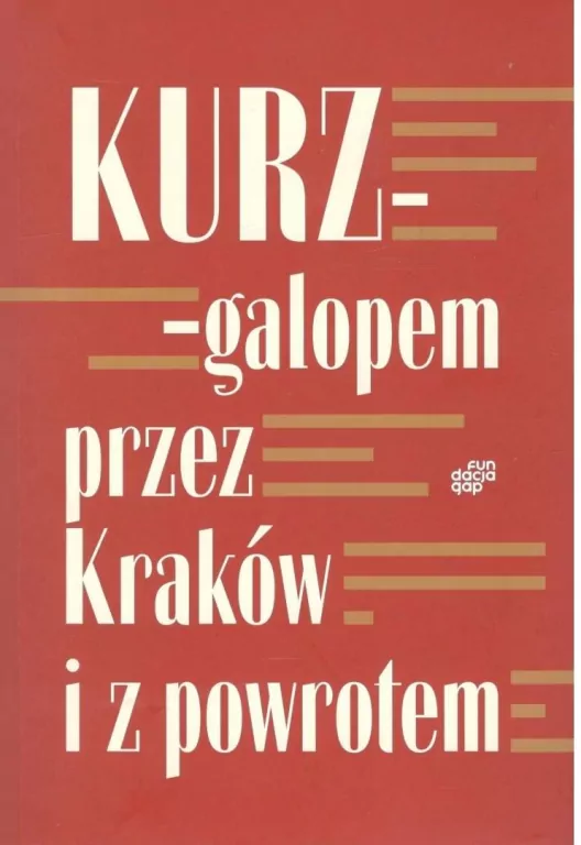 Galopem przez Kraków i z powrotem - tantis.pl