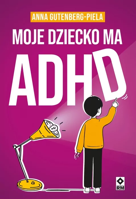 Moje dziecko ma ADHD - tantis.pl
