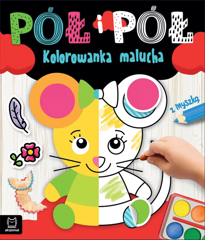 Pół i pół. Kolorowanka malucha z myszką - tantis.pl