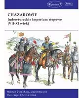 Chazarowie. Judeo-tureckie imperium stepowe (VII-XI wiek) - tantis.pl