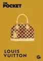 The Pocket Louis Vuitton - tantis.pl