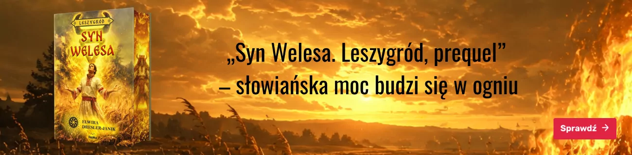 Syn Welesa. Leszygród, prequel.