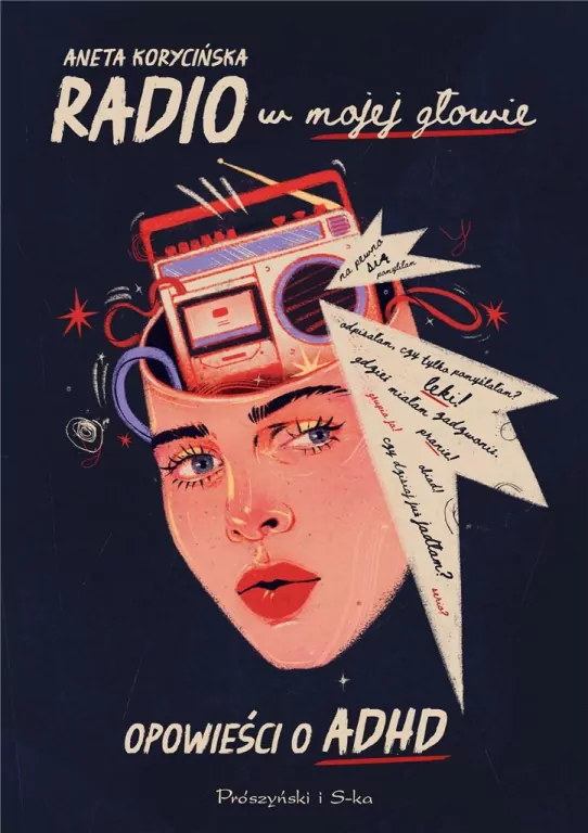 Radio w mojej głowie. Opowieści o ADHD - tantis.pl