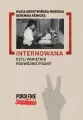 Internowana czyli pamiętnik podwójnie pisany - tantis.pl