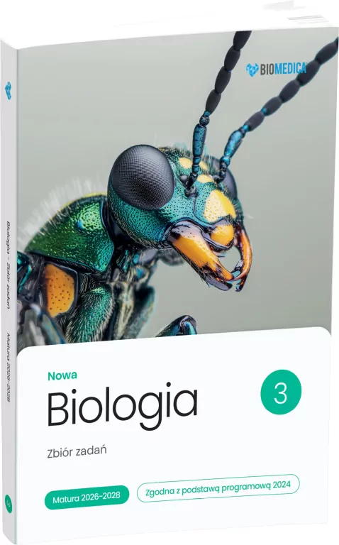 Biologia LO Nowa Zbiór zadań. Matura 2026-2028 T.3 - tantis.pl