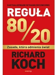 Reguła 80/20. Zasada, która odmienia świat - tantis.pl