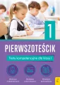 Pierwszoteścik. Testy kompetencyjne dla klasy I - tantis.pl