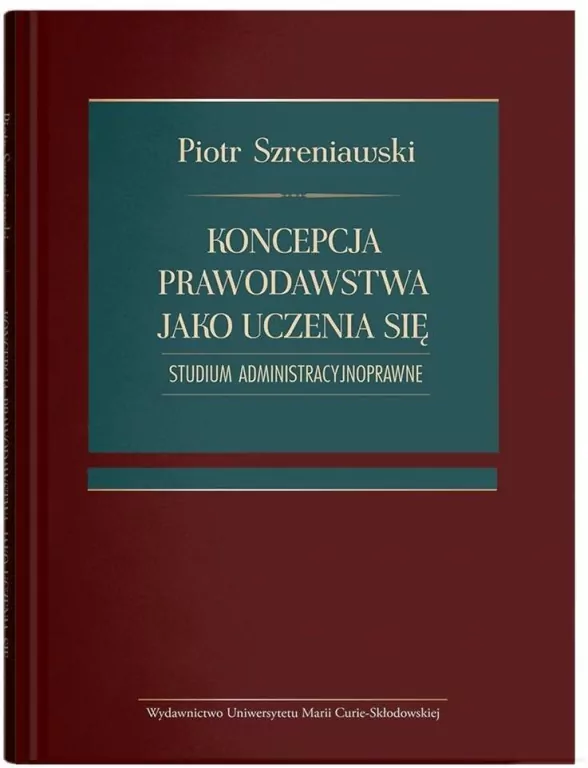 Koncepcja prawodawstwa jako uczenia się - tantis.pl