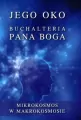 Jego oko. Buchalteria Pana Boga. Mikrokosmos w makrokosmosie - tantis.pl