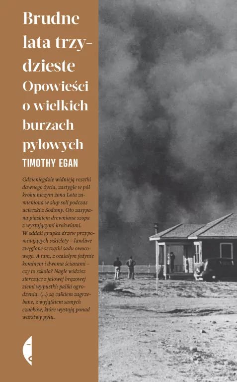 Brudne lata trzydzieste. Opowieści o wielkich burzach pyłowych - tantis.pl