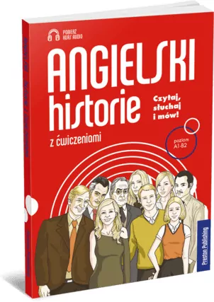 Angielski. Historie z ćwiczeniami A1-B2 - tantis.pl