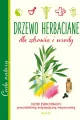 Drzewo herbaciane. Dla zdrowia i urody - tantis.pl