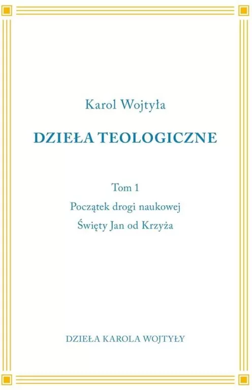 Początki drogi naukowej. Święty Jan od Krzyża Tom 1 - tantis.pl