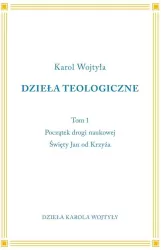 Początki drogi naukowej. Święty Jan od Krzyża Tom 1