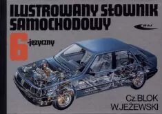 Ilustrowany słownik samochodowy 6-języczny - tantis.pl