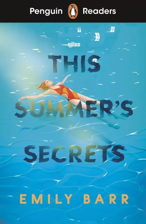 This Summer's Secrets. Penguin Readers Level 5 wer. angielska - tantis.pl