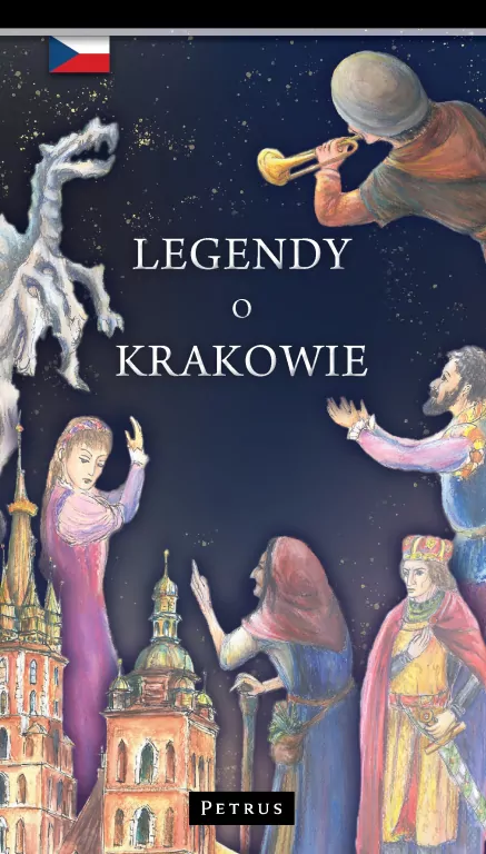 Legendy o Krakowie w. czeska - tantis.pl