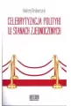 Celebrytyzacja polityki w Stanach Zjednoczonych - tantis.pl
