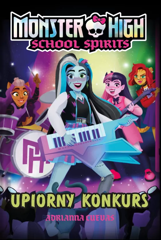 Monster High. School Spirits. Upiorny konkurs - tantis.pl