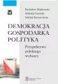 Demokracja gospodarka polityka - tantis.pl