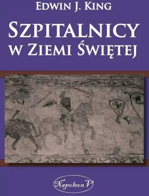 Szpitalnicy w Ziemi Świętej