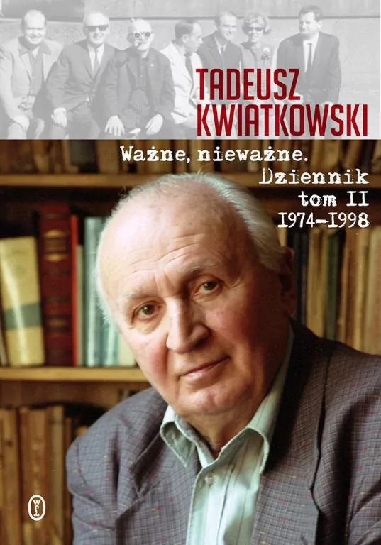 Ważne, nieważne. Dziennik tom II 1974-1998 - tantis.pl