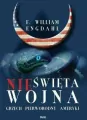 Nieświęta wojna. Grzech pierworodny Ameryki - tantis.pl