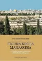 Figura króla Manassesa - tantis.pl