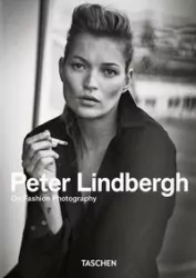 Peter Lindbergh. On Fashion Photography. 40th Ed. wer. angielska