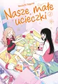Nasze małe ucieczki. Tom 2 - tantis.pl